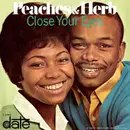 7inch Vinyl Single - Peaches & Herb - Close Your Eyes