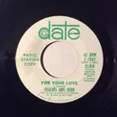 7inch Vinyl Single - Peaches & Herb - For Your Love