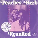 7inch Vinyl Single - Peaches & Herb - Reunited