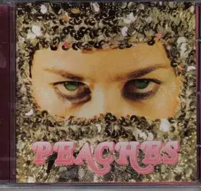 Peaches - Impeach My Bush