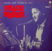 Peach Weber - Lache Und Blödele Mit...
