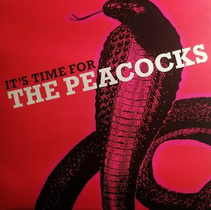 Peacocks - It's Time For