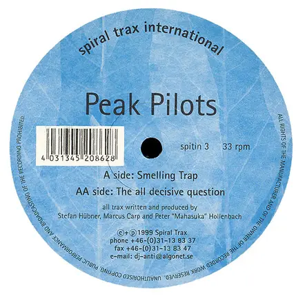 Peak Pilots - Smelling Trap / The All Decisive Question