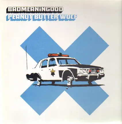 Peanut Butter Wolf - Badmeaningood, Vol. 3