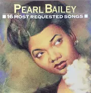 Pearl Bailey - 16 Most Requested Songs