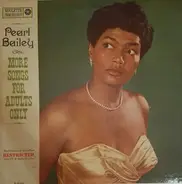 Pearl Bailey - More Songs for Adults Only