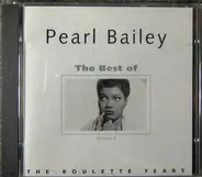 Pearl Bailey - The Best Of Volume 2 - The Roulette Years
