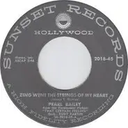 Pearl Bailey - Zing Went The Strings Of My Heart