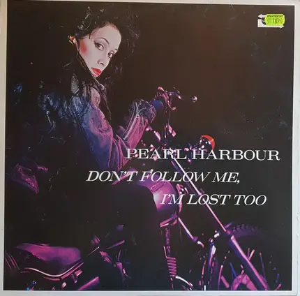 Pearl Harbour - Don't Follow Me, I'm Lost Too