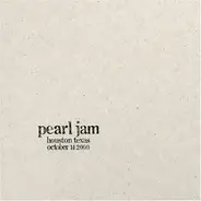 Pearl Jam - Houston, Texas October 14, 2000