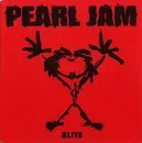 7inch Vinyl Single - Pearl Jam - Alive