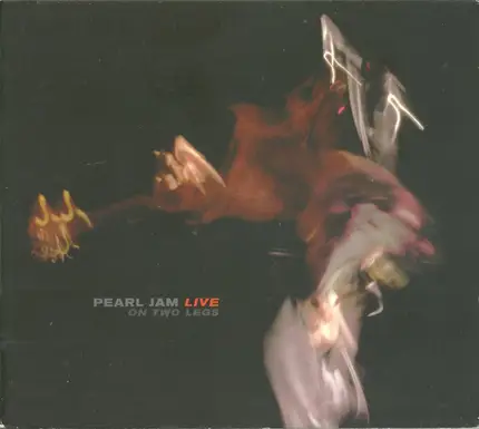 Pearl Jam - Live on Two Legs
