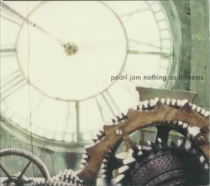 Pearl Jam - Nothing As It Seems