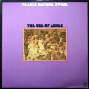 Pearls Before Swine - The Use of Ashes