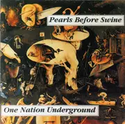 CD - Pearls Before Swine - One Nation Underground