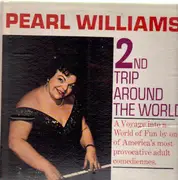 LP - Pearl Williams - 2nd Trip Around The World