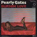 7inch Vinyl Single - Pearly Gates - Burnin' Love