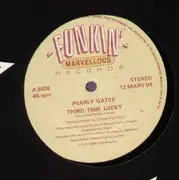 12'' - Pearly Gates - Third Time Lucky