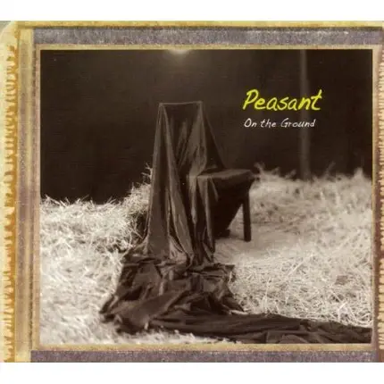Peasant - ON THE GROUND