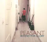 CD - Peasant - Bound For Glory - digipak