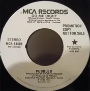 7inch Vinyl Single - Pebbles - Do Me Right