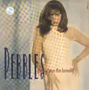 12inch Vinyl Single - Pebbles - Giving You The Benefit