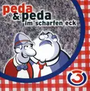 CD - Peda & Peda - Im Scharfen Eck