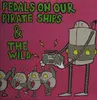 12inch Vinyl Single - Pedals On Our Pirate Ships / The Wild - Split - Purple Marble Vinyl