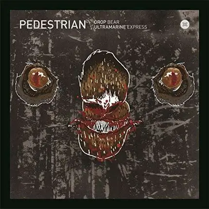 Pedestrian - Drop Bear/Ultramarine..