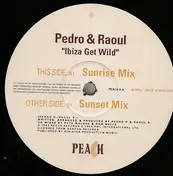 PEDRO - Ibiza Get Wild