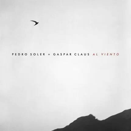 Pedro Soler /Gasper Claus - Al Viento (lp+mp3)