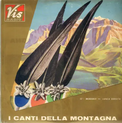 Pedrotti / Pigarelli / Ortelli a.o. - I Canti Della Montagna