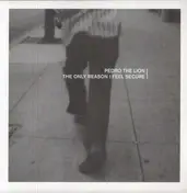 Pedro the Lion - The Only Reason I Feel Secure