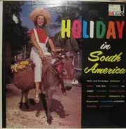 Pedro And His Amigos - Holiday In South America