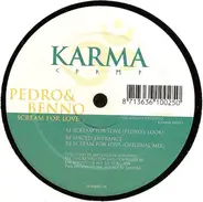 Pedro & Benno - Scream for Love