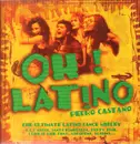 12inch Vinyl Single - Pedro Castaño - Oh! Latino