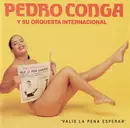 CD - Pedro Conga Y Su Orquesta Internacional - Valio La Pena Esperar