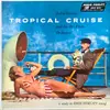 LP - Pedro Garcia And His Del Prado Orchestra - Tropical Cruise Vol. 1 - Mono