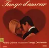 LP - Pedro Gonez Mit Seinem Tango Orchester - Tango D'Amour