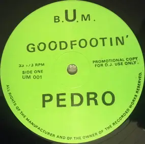 PEDRO - Goodfootin'