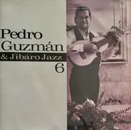 Pedro Guzmán & Jibaro Jazz - 6