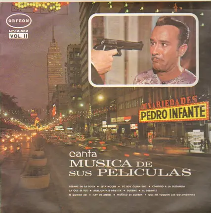Pedro Infante - Musica De Sus Peliculas Vol. II