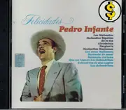 CD - Pedro Infante - Felicidades