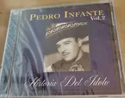 CD - Pedro Infante - Historia Del Idolo Vol.2