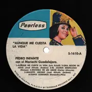 LP - Pedro Infante - Aunque Me Cueste La Vida - Mariachi Music