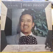 LP - Pedro Infante - Homenaje A Pedro Infante 'Tu Amor Y Mi Amor'