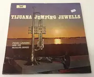 Pedro Lavagna And His Mexican Brass - Tijuana Jumping Jewells