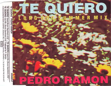 Pedro Ramon - Te Quiero - Long Hot Summer Mix