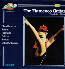 Pedro Soler - The Flamenco Guitar