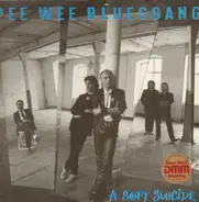 Pee Wee Bluesgang - A Soft Suicide